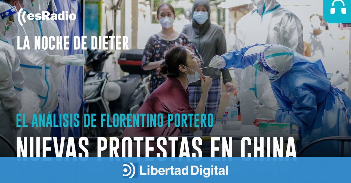 El An Lisis De Florentino Portero China Registra Nuevas Protestas