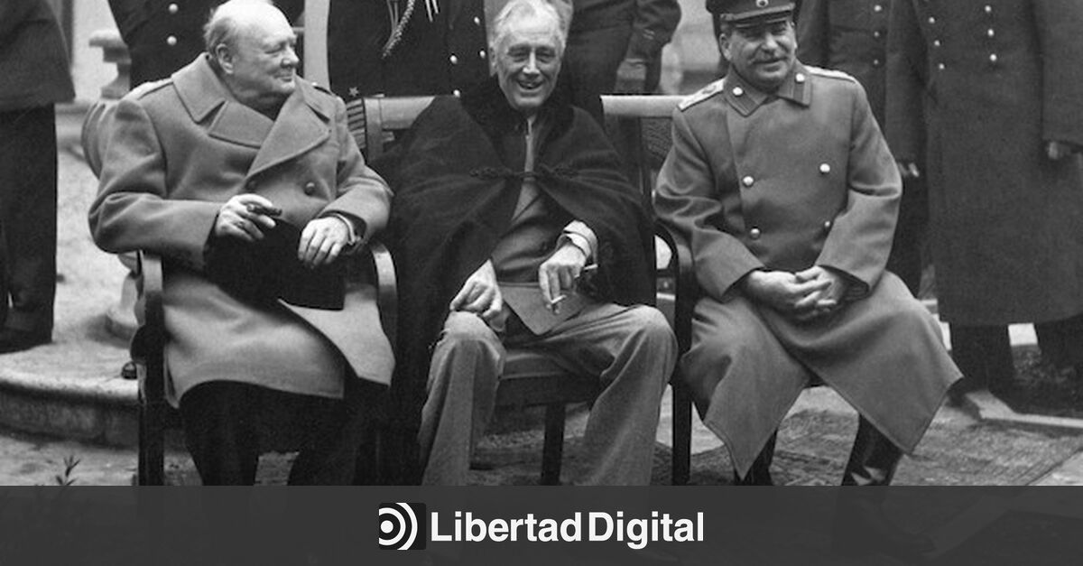 Setenta años de Yalta Ricardo Artola Libertad Digital Cultura