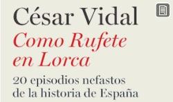 Csar Vidal - Como Rufete en Lorca