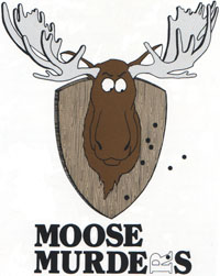 Moose_murders-cartel.jpg