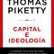 Capital e ideología, de Thomas Piketty (Deusto) - 1.200 págs