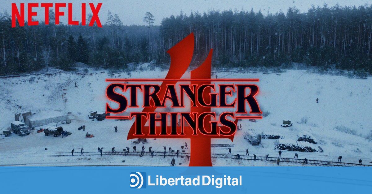 Tráiler De La Cuarta Temporada De Stranger Things Libertad Digital Cultura 4222