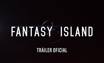 Tráiler oficial en español de la película: 'Fantasy Island'