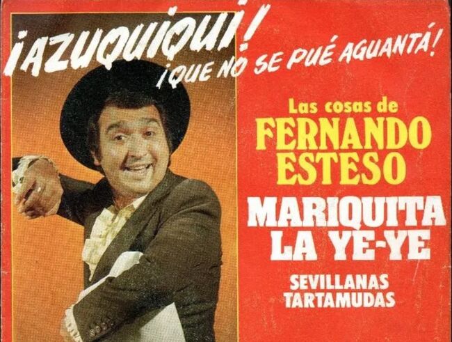 Fernando Esteso - La Ramona Estesomariquita-yeye