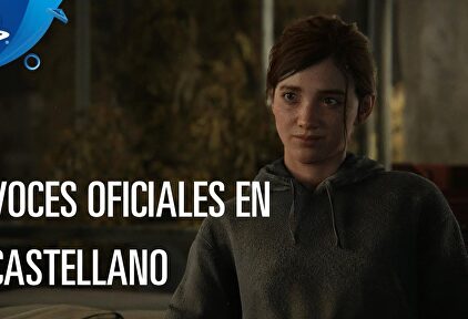 Tráiler 'The Last of Us Part II'