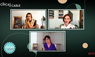 Nadia de Santiago, Ana Fernández y Ana Polvorosa conversan sobre 'Las Chicas del Cable'