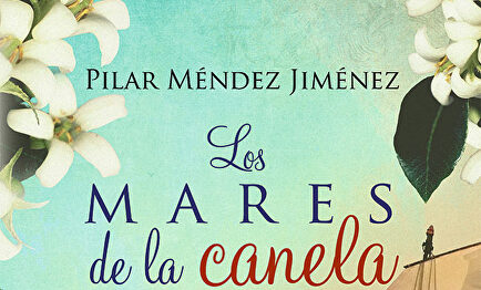 Portada de 'Los mares de la canela' | La esfera de los libros