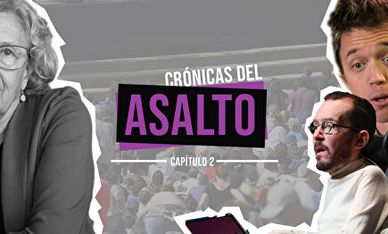Crónicas del Asalto, capítulo II | LM