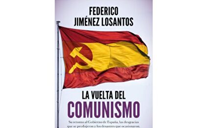 La vuelta del comunismo. Federico Jiménez Losantos | Amazon