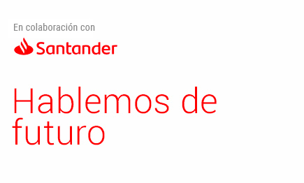 Banco Santander: Hablemos de futuro