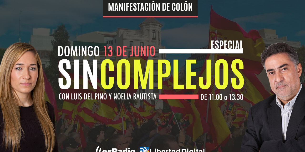 Todo Lo Que Debes Saber Sobre La Concentracion En Colon De Este Domingo Libertad Digital