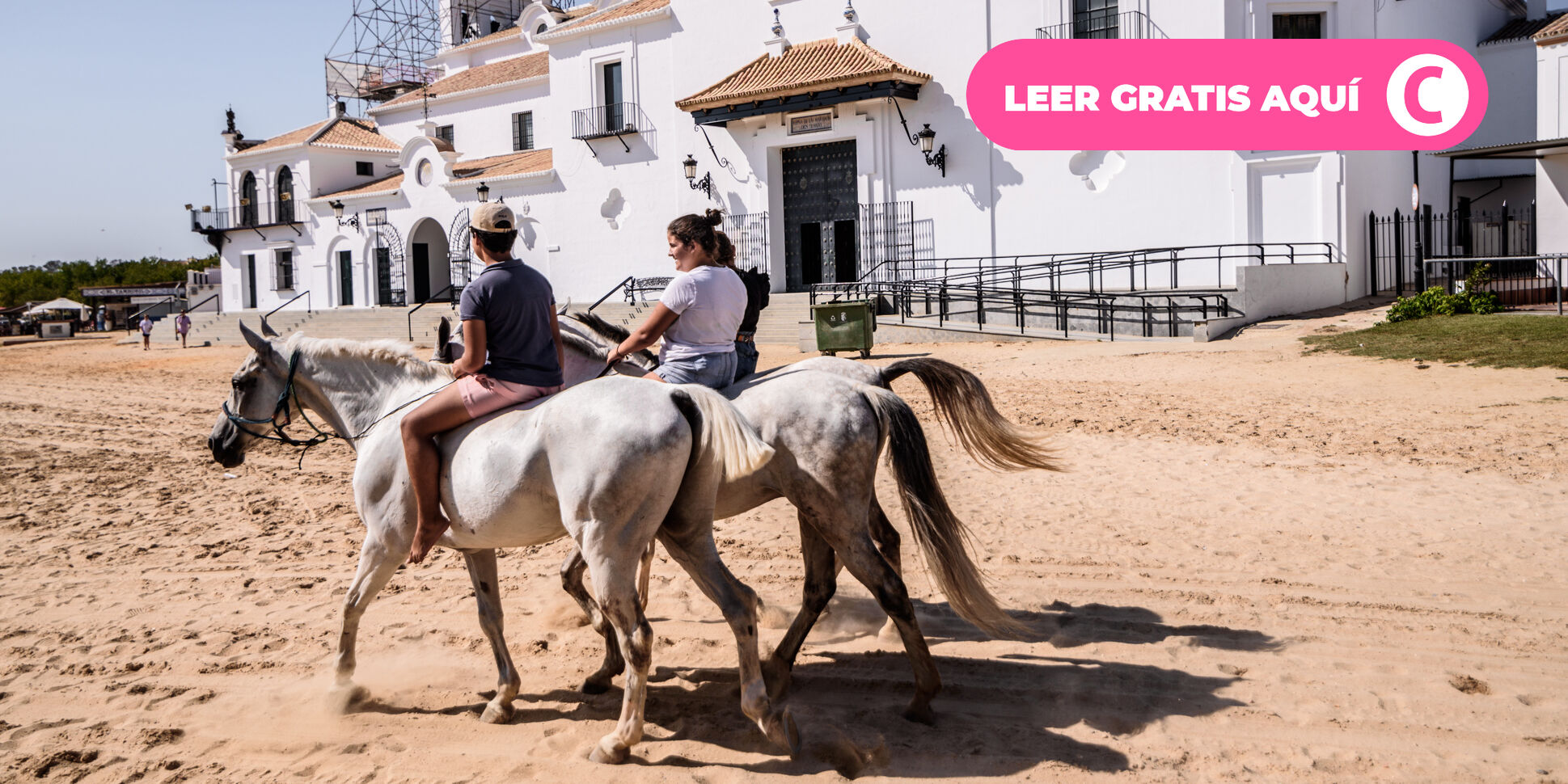 El Rocío, el pintoresco pueblo de Huelva donde está el origen del lejano  oeste americano - Chic