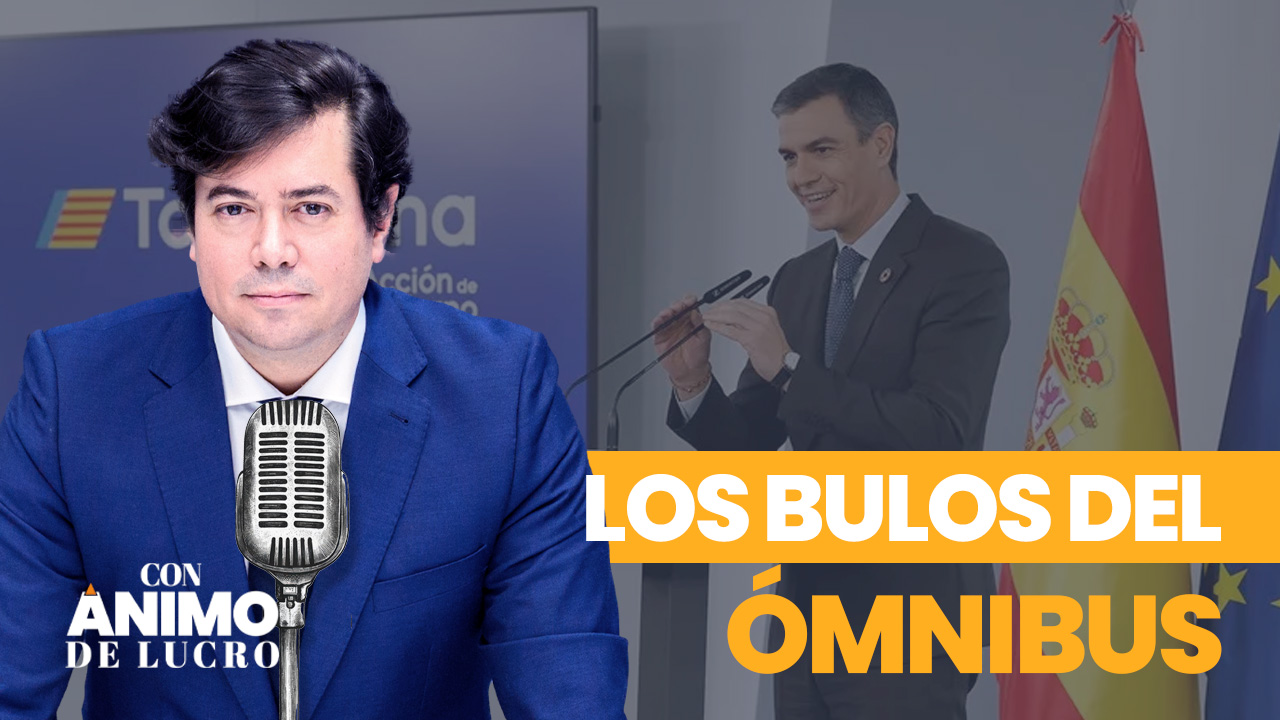 Con Ánimo de Lucro: Todas las claves, estafas y bulos del ómnibus de Sánchez