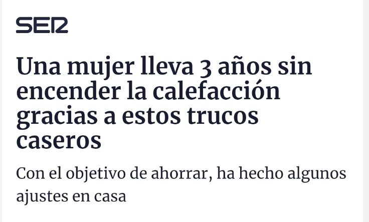 La Ser ensalza que una mujer lleva tres años sin poner la calefacción para ahorrar