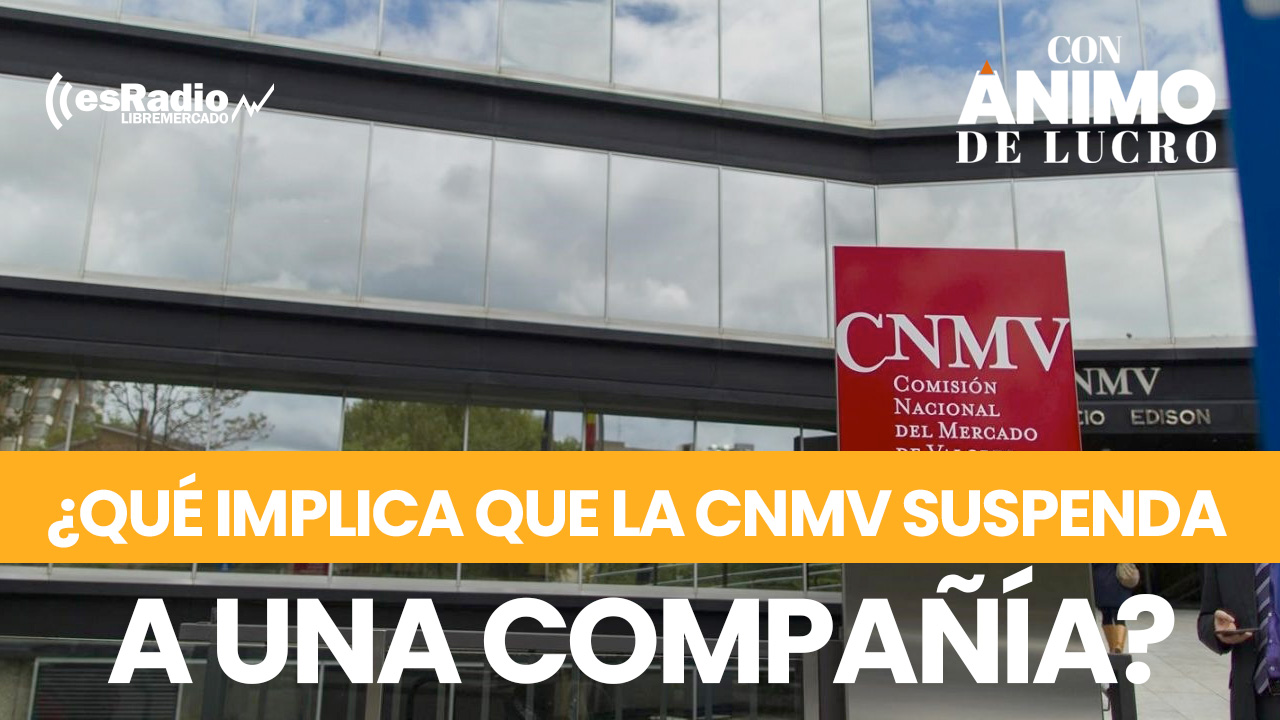 Qué significa que la CNMV suspenda de cotización a una compañía