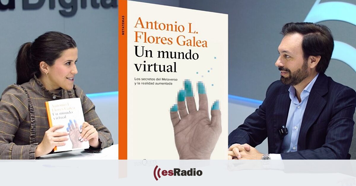 Tecnología nivel usuario: ¿Estamos listos para vivir en mundos paralelos? Antonio Flores Galea debate sobre el metaverso