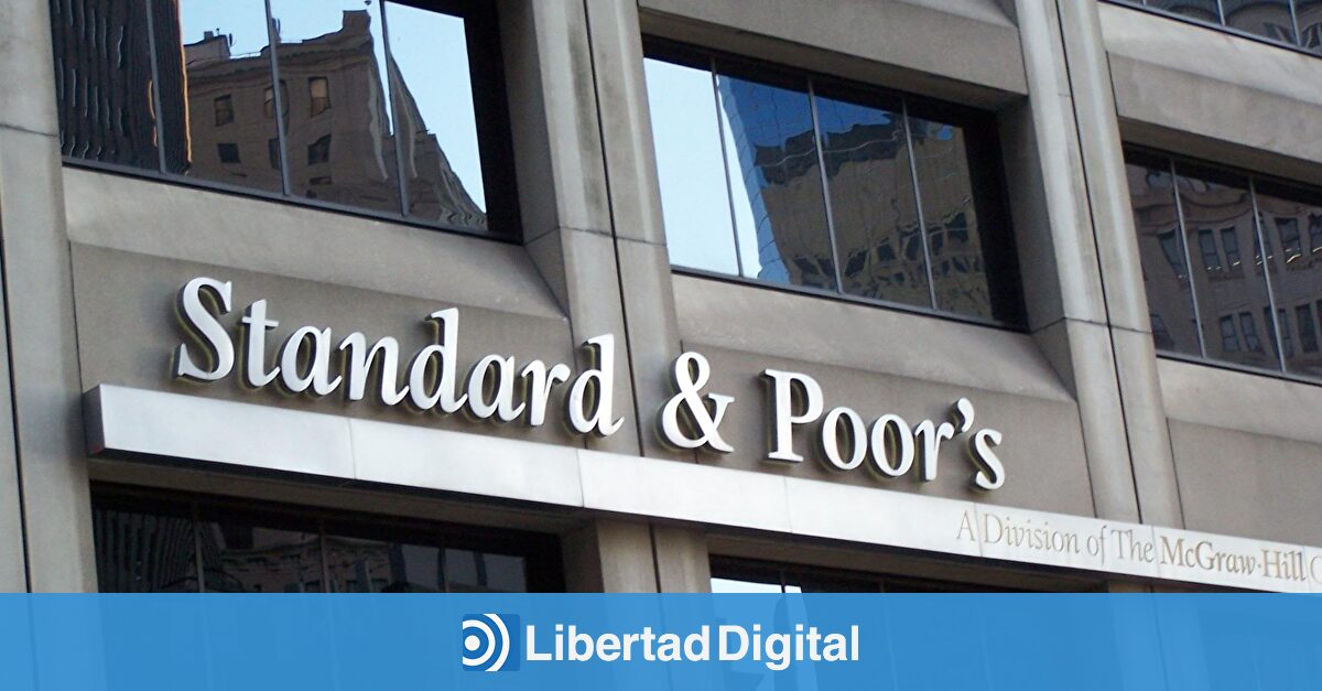 Standard & Poor’s Noticias, reportajes, vídeos y fotografías Libertad Digital