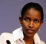 Ayaan Hirsi Ali.