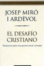 El desafío cristiano, de Josep Miró i Ardèvol.