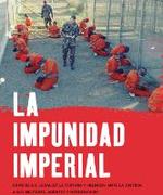 Detalle de la portada de LA IMPUNIDAD IMPERIAL.