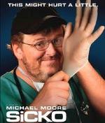 Cartel del último docu-prop de Michael Moore, SICKO.