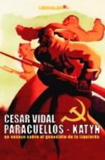 Portada del último libro de César Vidal: PARACUELLOS-KATYN.