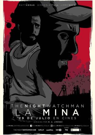 Póster La Mina (The night watchman)