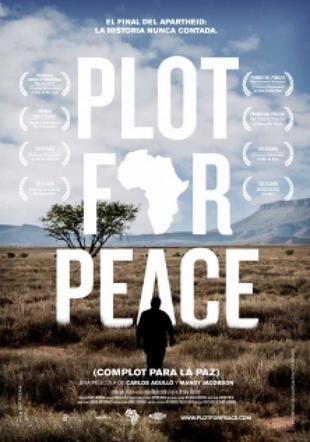 Póster Plot for Peace (complot para la paz)
